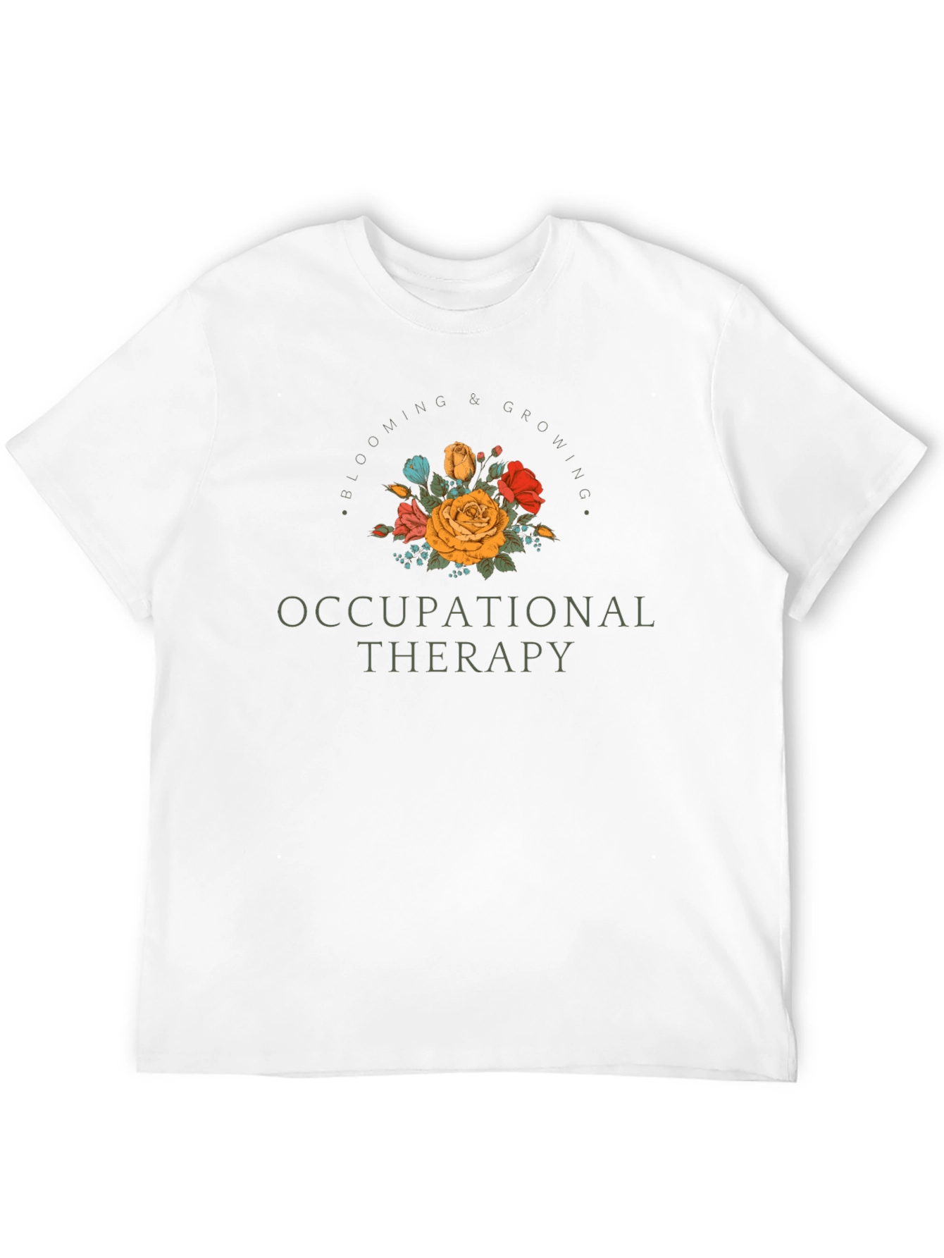 Blooming Occupational Therapy T-Shirt