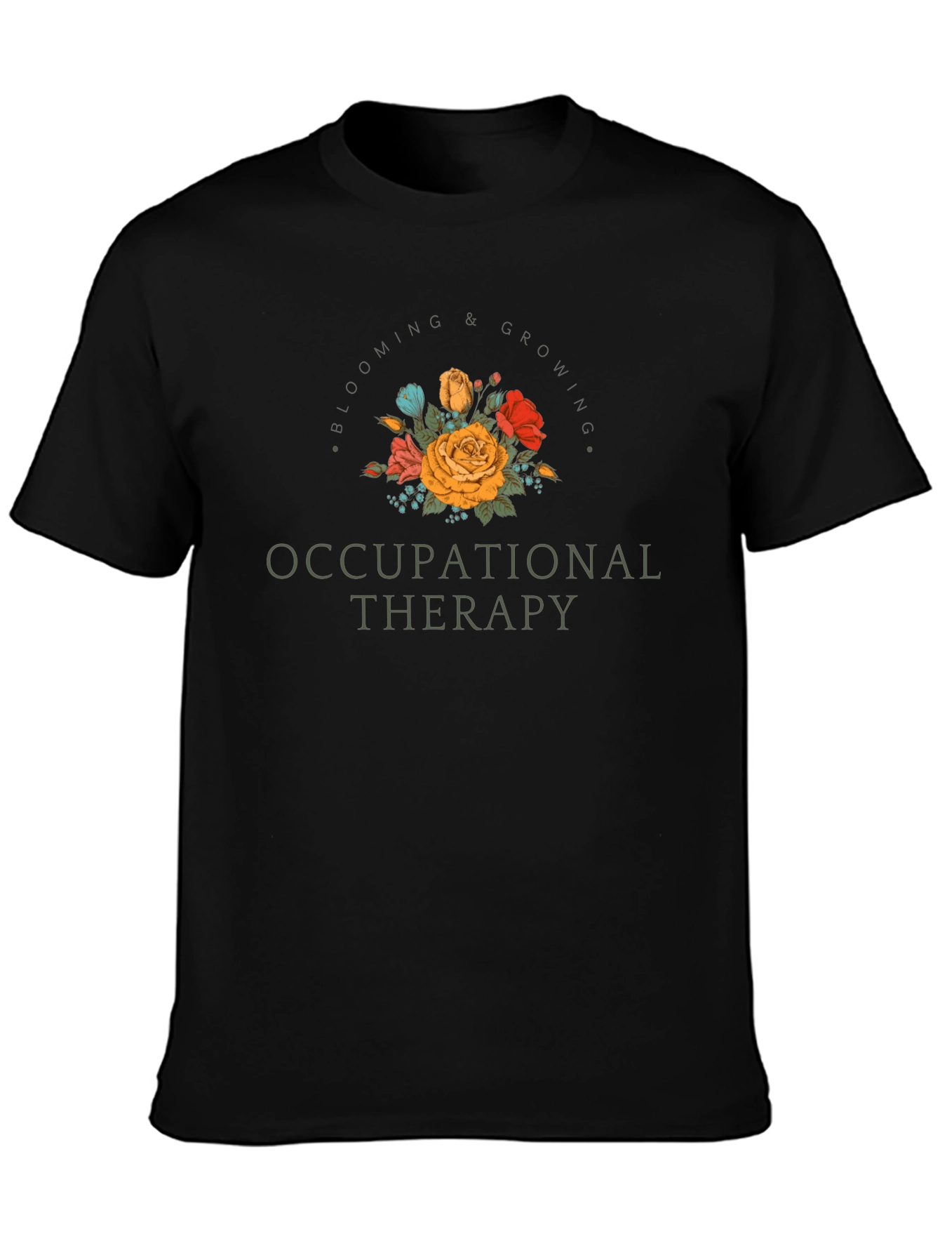 Blooming Occupational Therapy T-Shirt