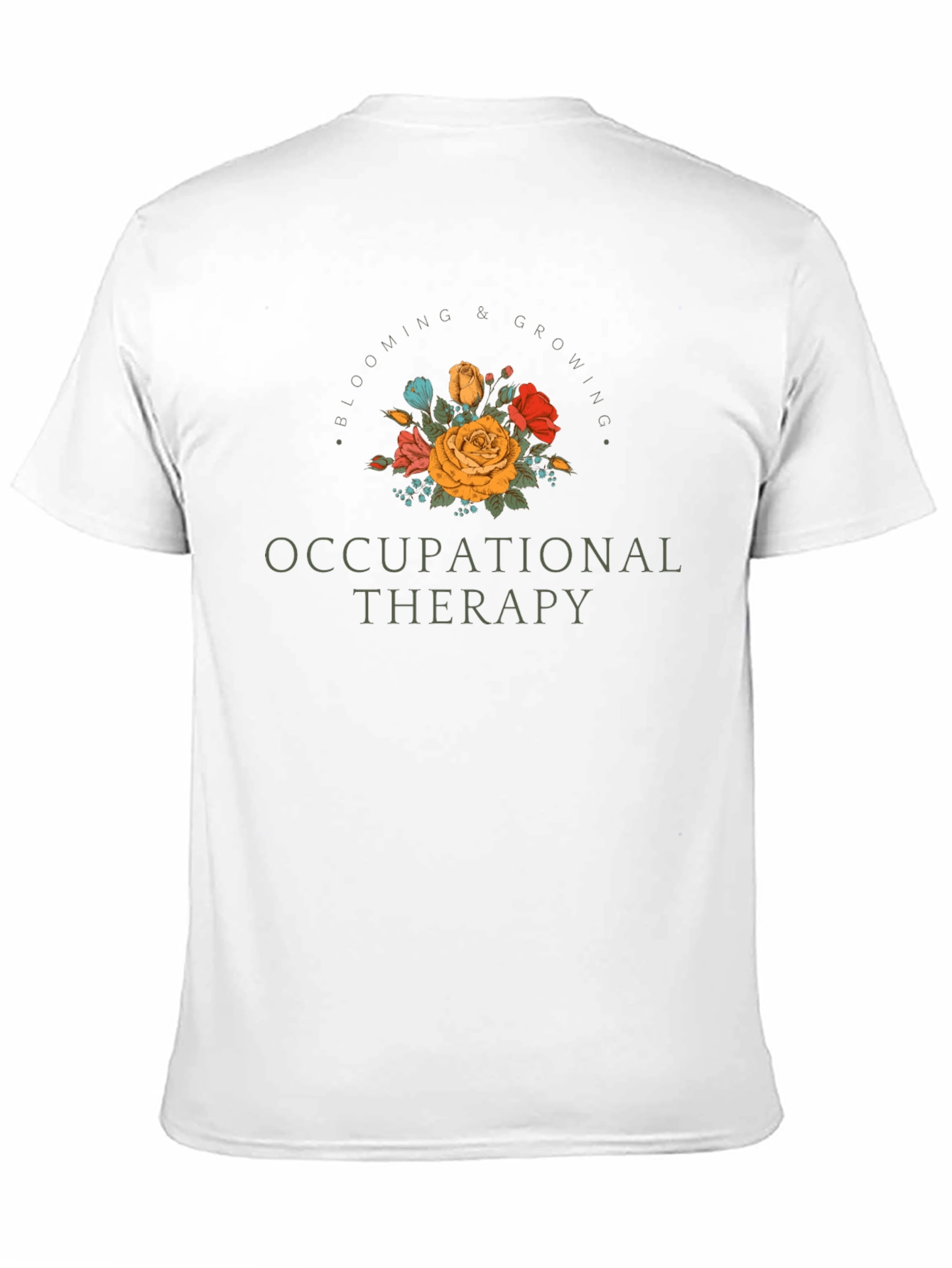 Blooming Occupational Therapy T-Shirt