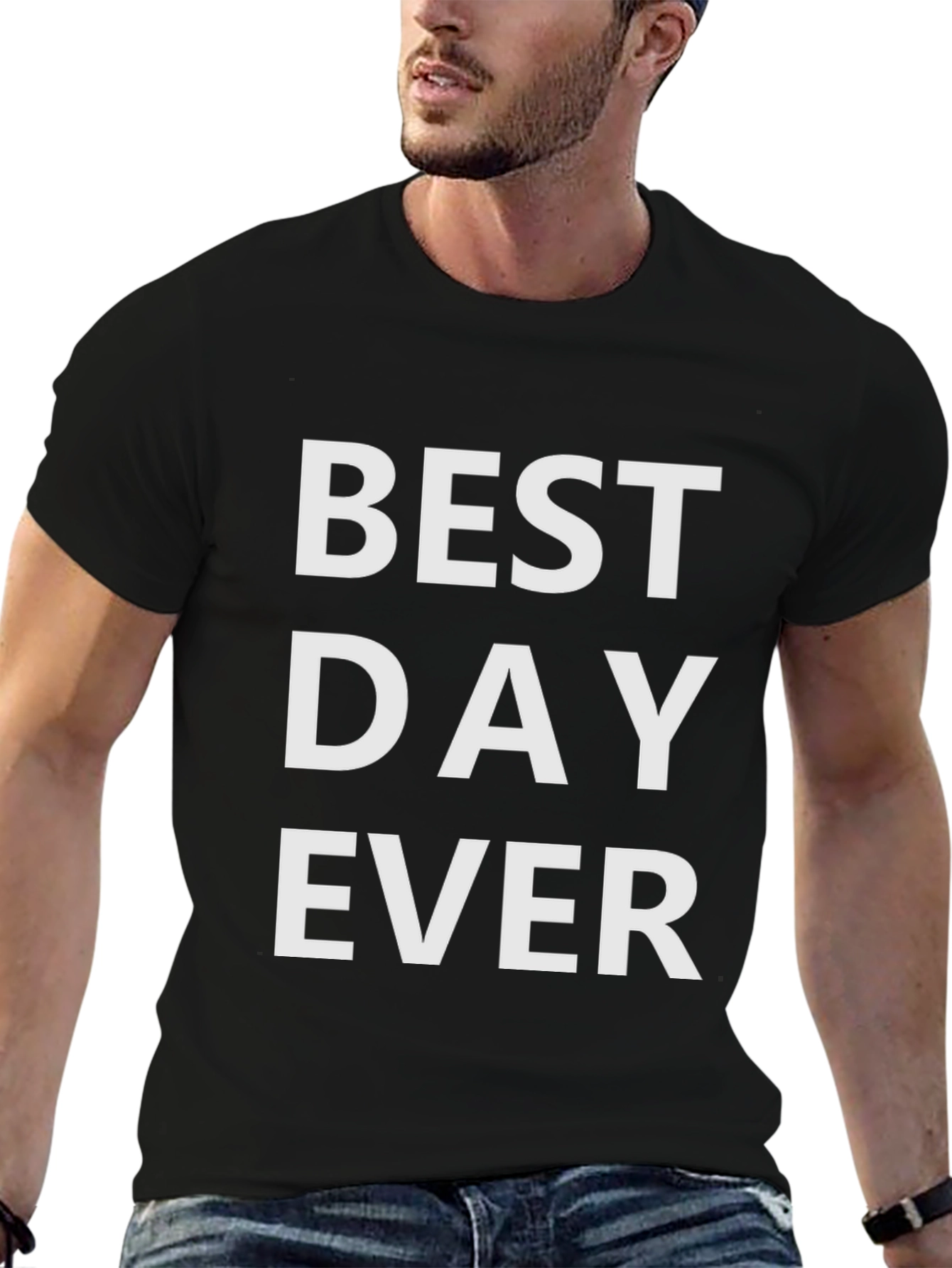 Best Day Ever Graphic Tee - Casual Black T-Shirt