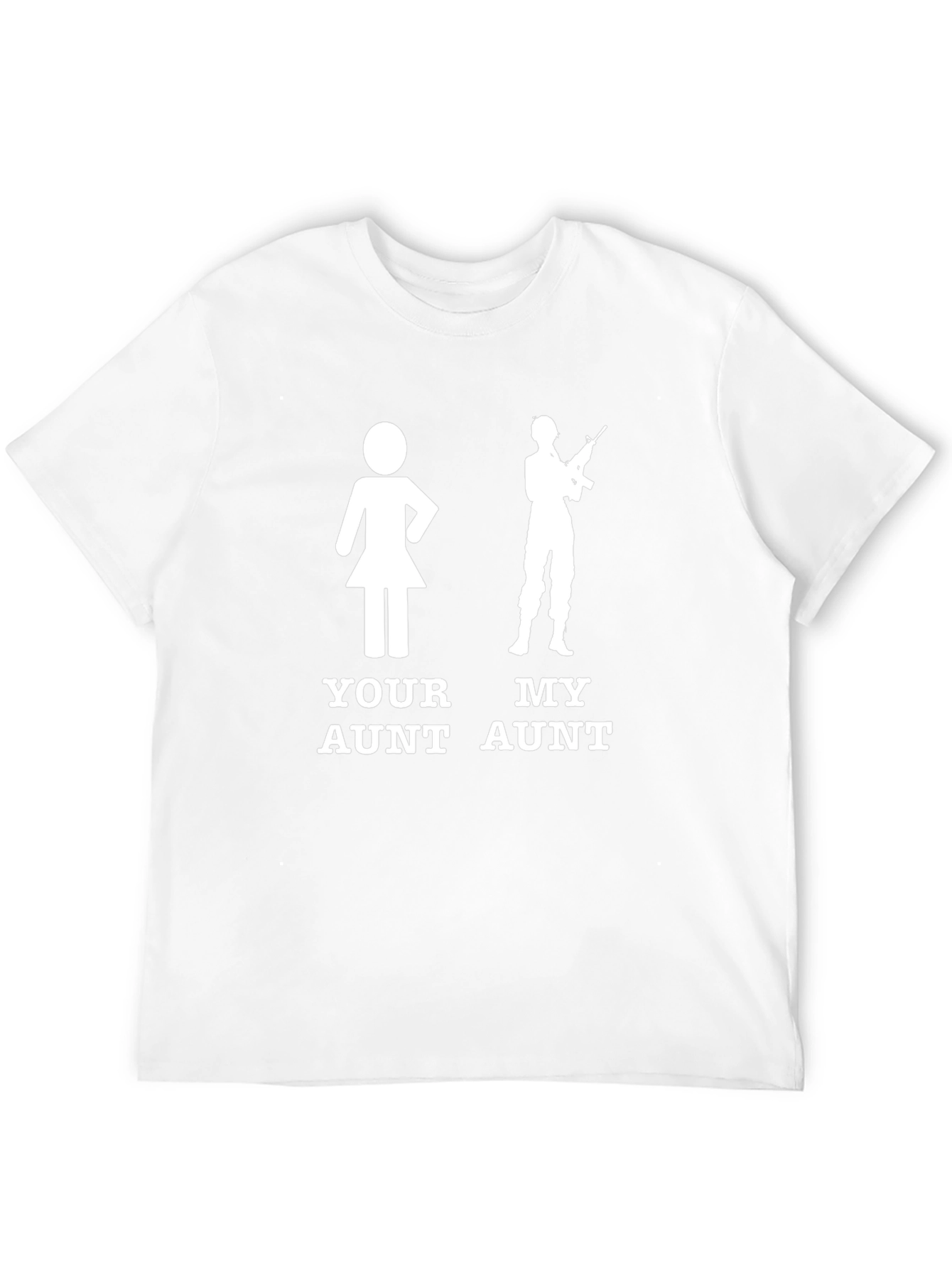 Your Aunt My Aunt T-Shirt