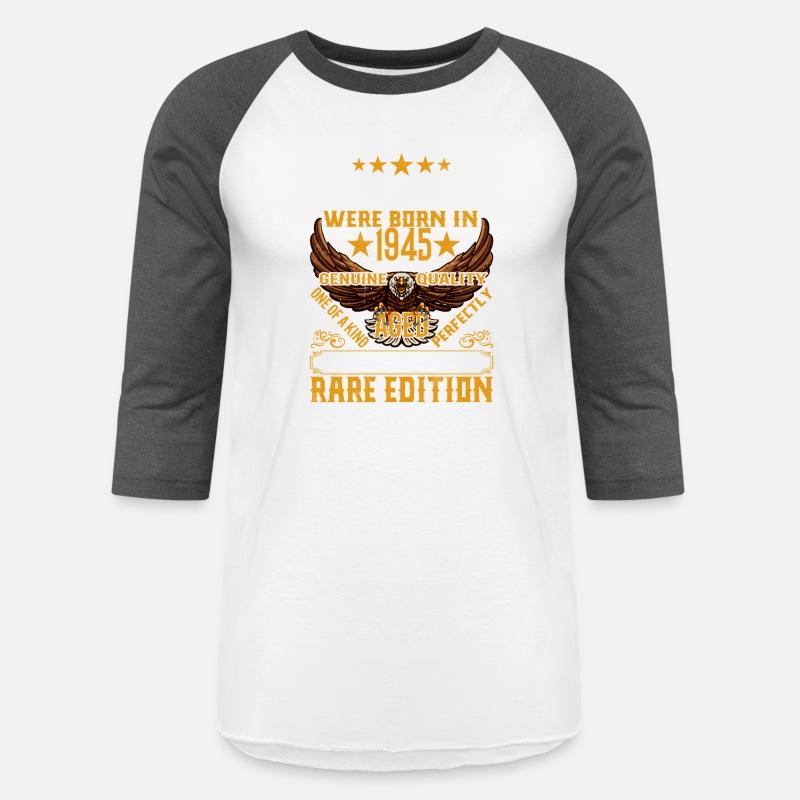 Legends were born in 1945 aged like a good whisky