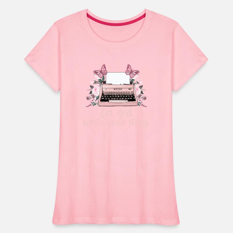 Let God Write Your Story Apparel