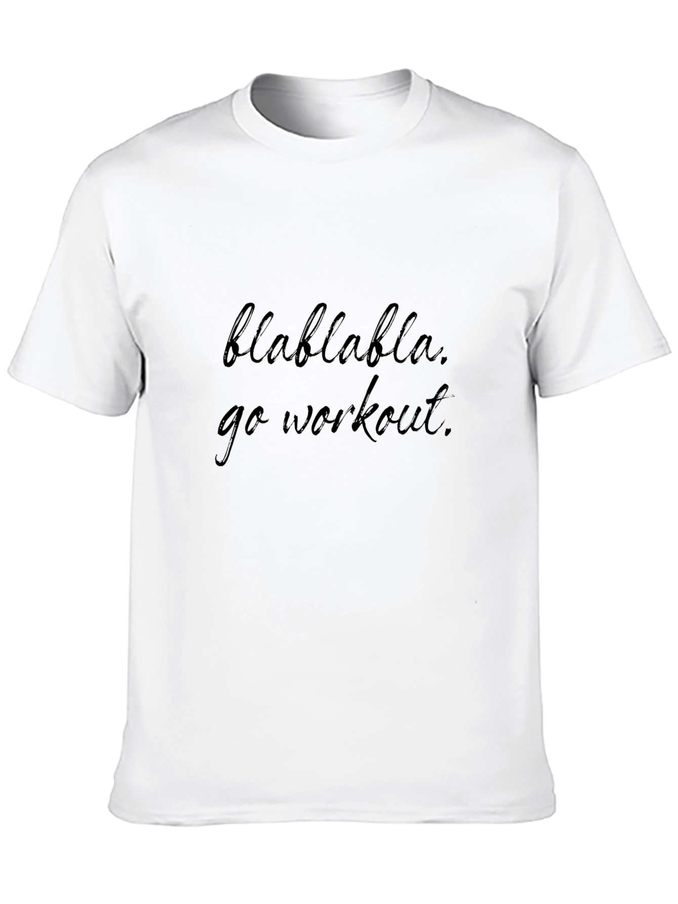 Blah Blah Workout Tee - Motivational Gym Shirt