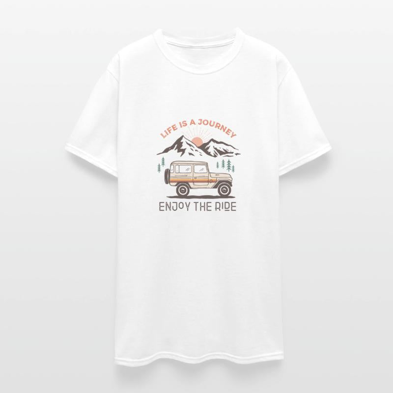 LIFE IS A JOURNEY ENJOY THE RIDE