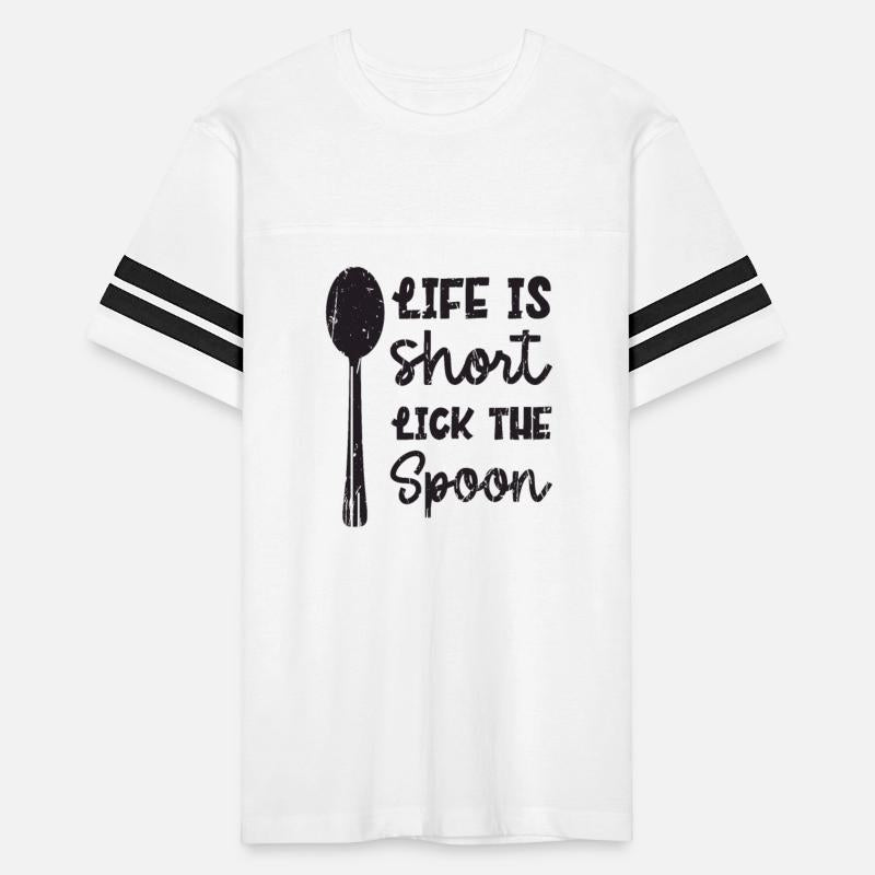 Life is short Lick the spoon - utensils
