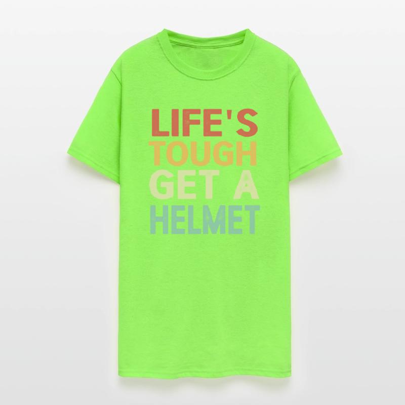 Life's Tough Get a Helmet Funny Vintage
