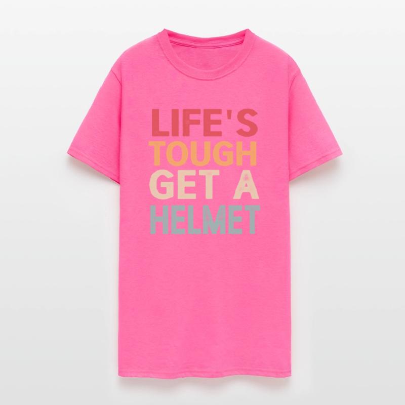 Life's Tough Get a Helmet Funny Vintage