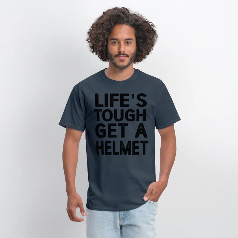 Life's Tough Get a Helmet Funny Vintage