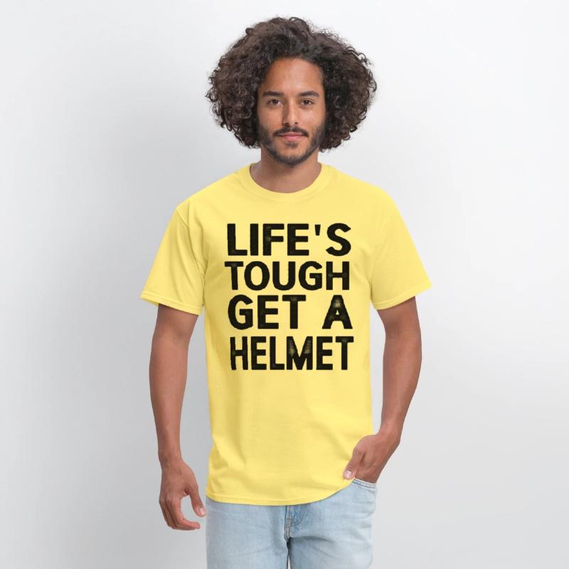 Life's Tough Get a Helmet Funny Vintage