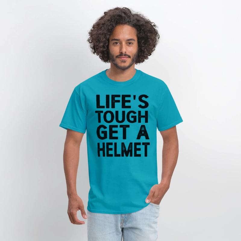 Life's Tough Get a Helmet Funny Vintage