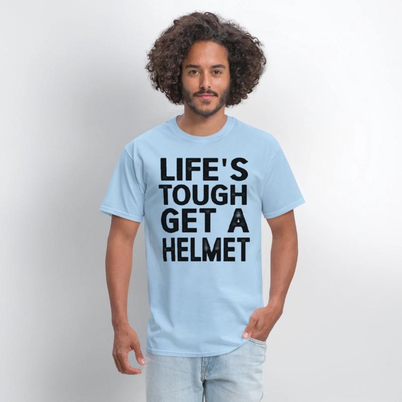 Life's Tough Get a Helmet Funny Vintage