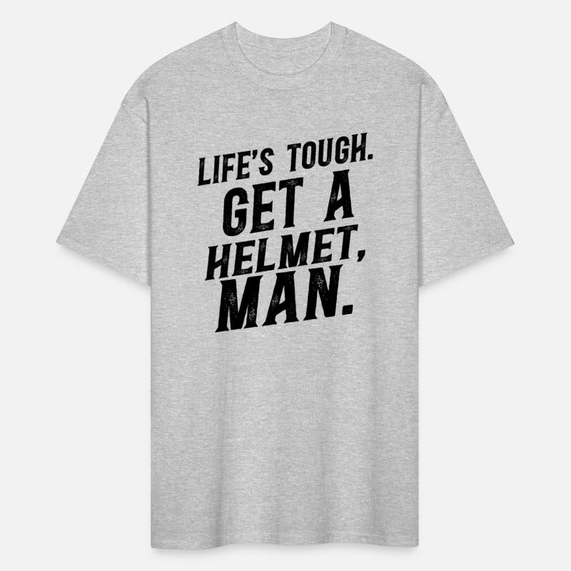 Life's Tough Get a Helmet Funny Vintage