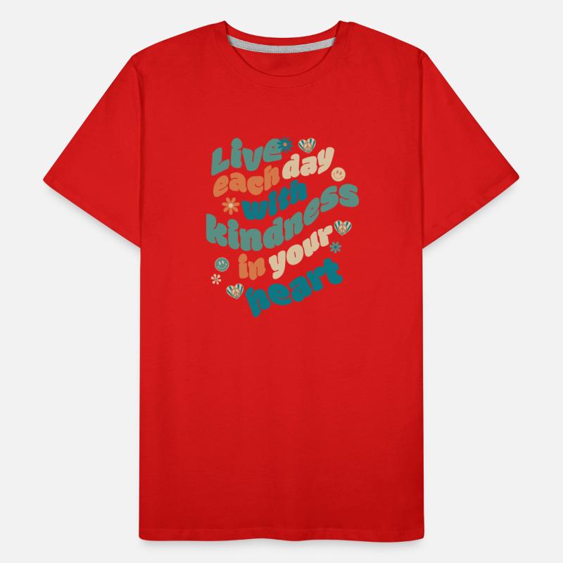 Live Each Day With Kindness In Your Heart