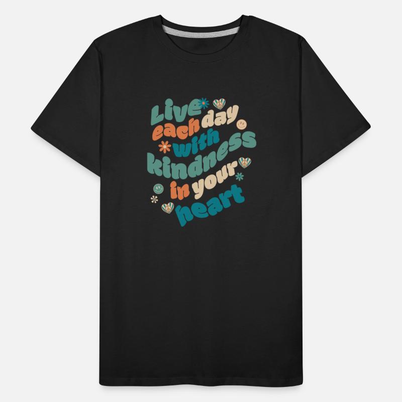 Live Each Day With Kindness In Your Heart