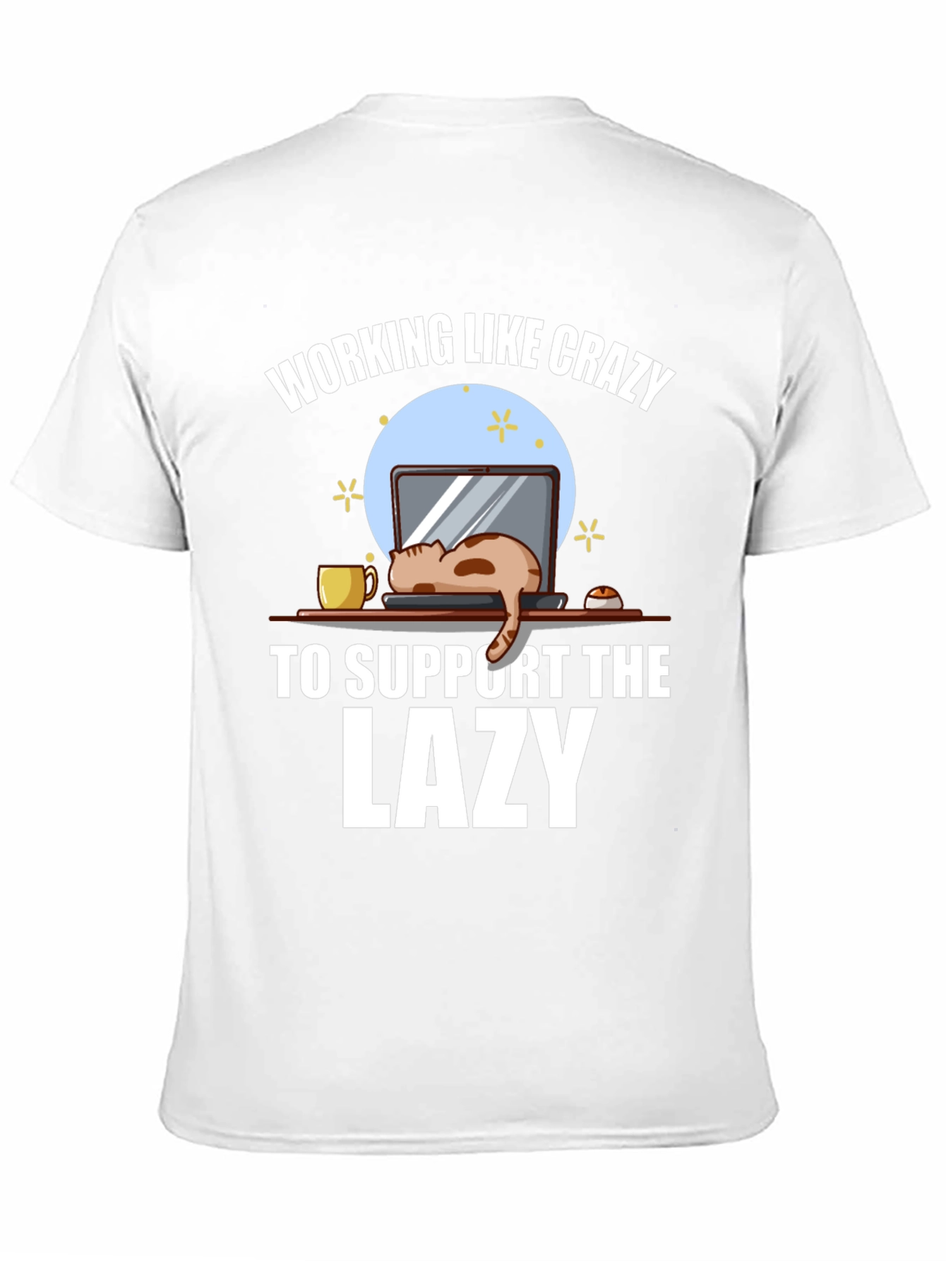 Working Like Crazy Lazy Cat Graphic Tee