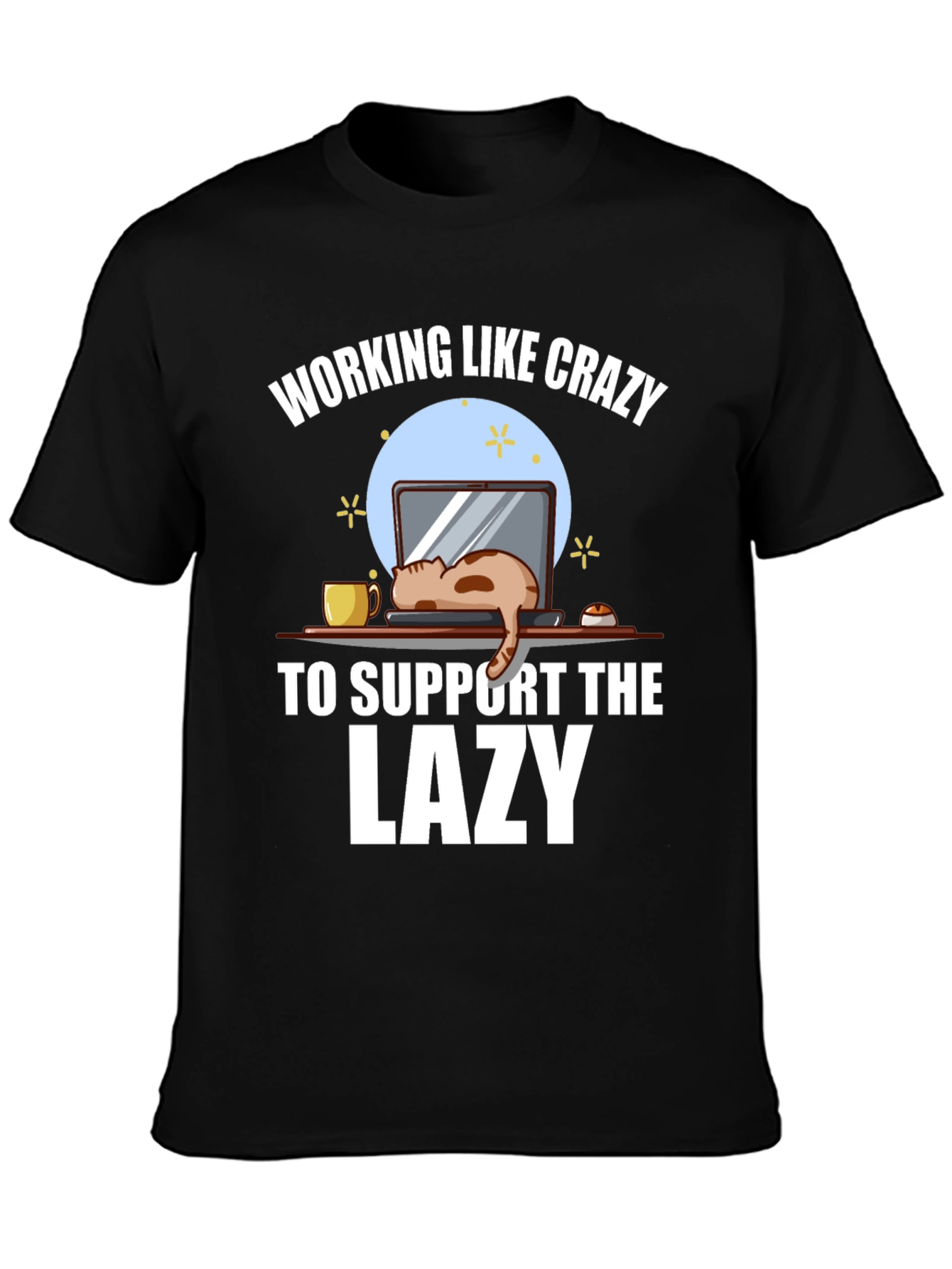 Working Like Crazy Lazy Cat Graphic Tee