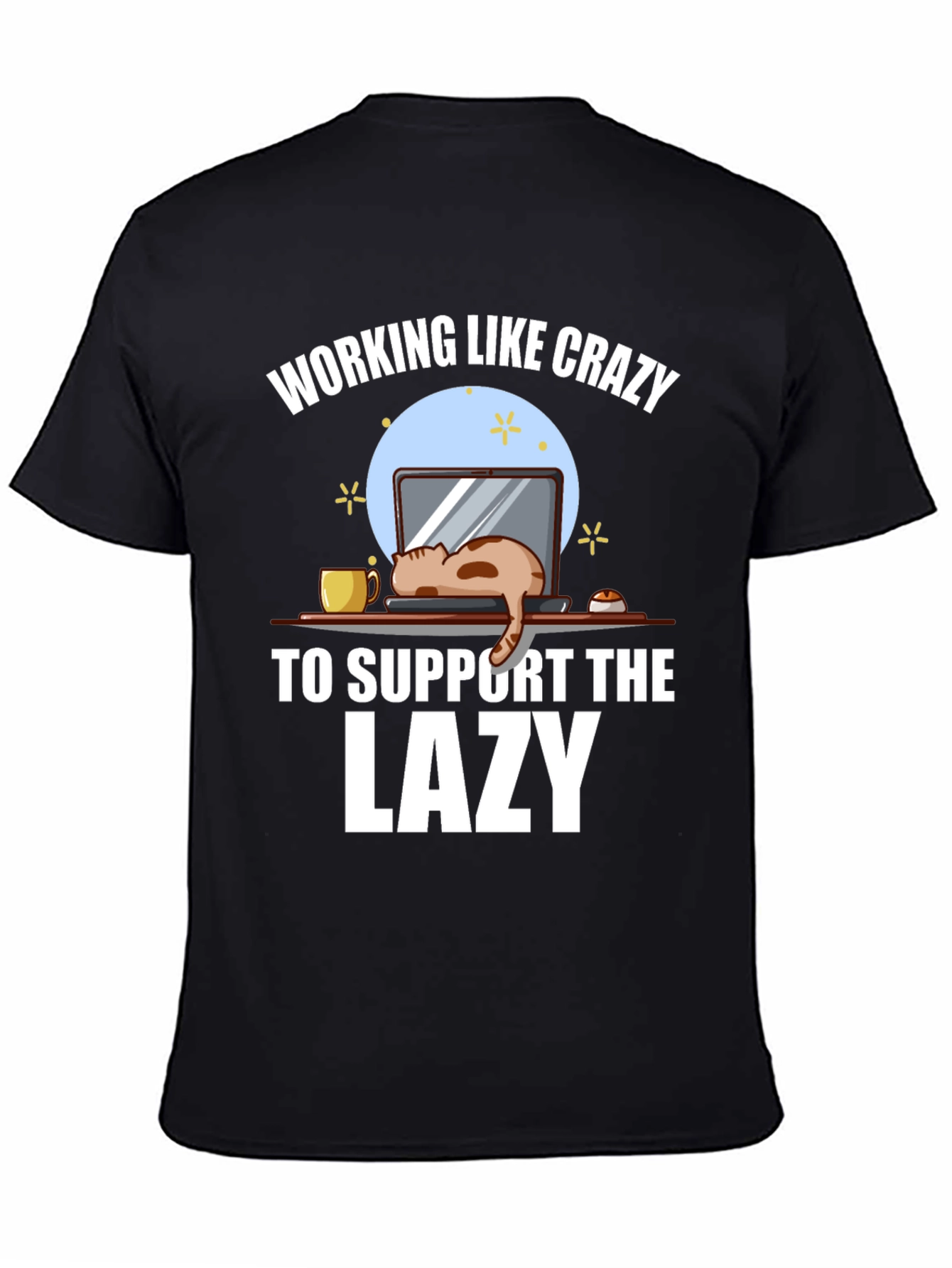 Working Like Crazy Lazy Cat Graphic Tee