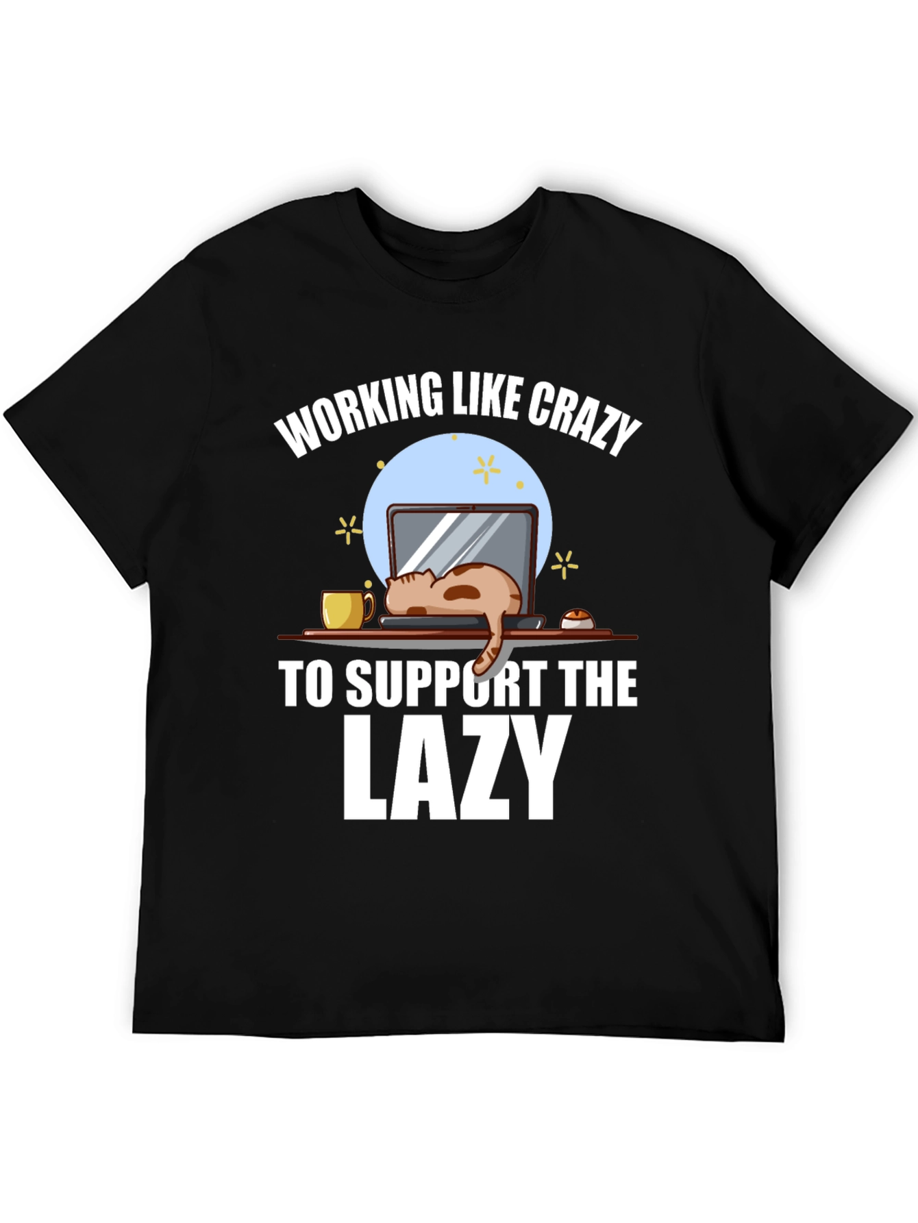 Working Like Crazy Lazy Cat Graphic Tee