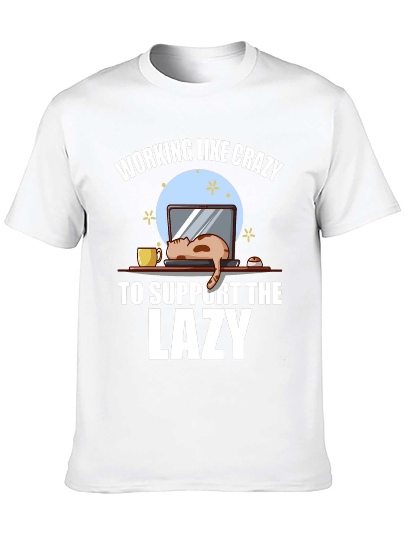Working Like Crazy Lazy Cat Graphic Tee