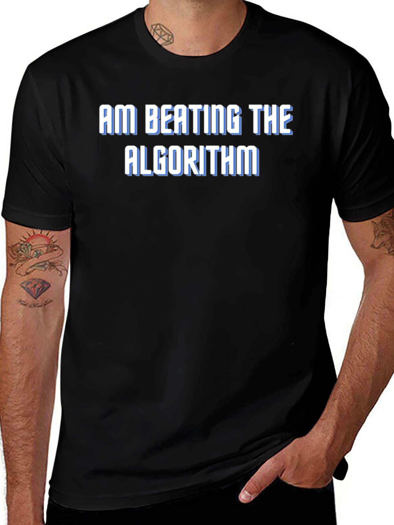 Am Beating the Algorithm T-Shirt
