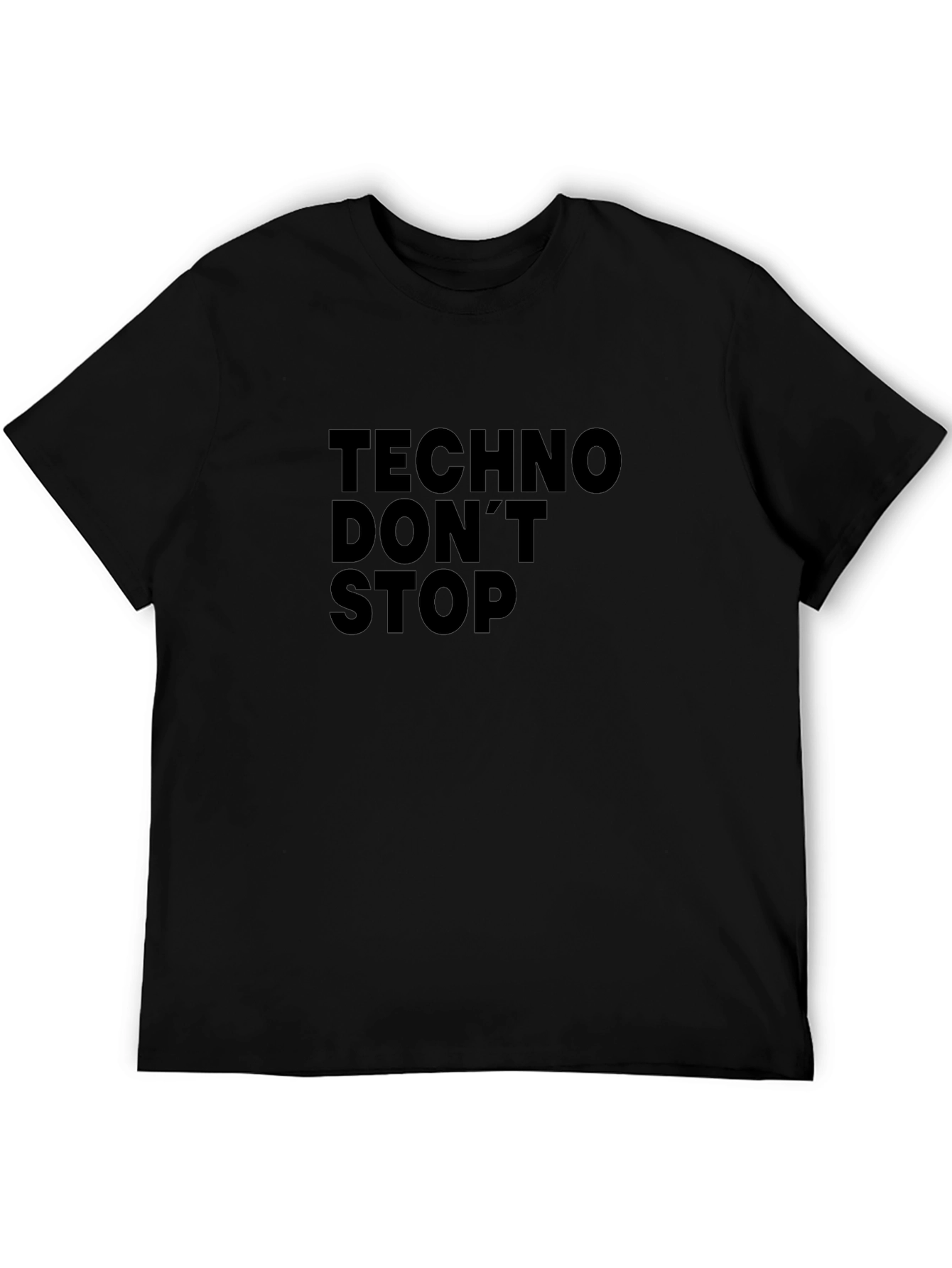 Techno Dont Stop Black T-Shirt