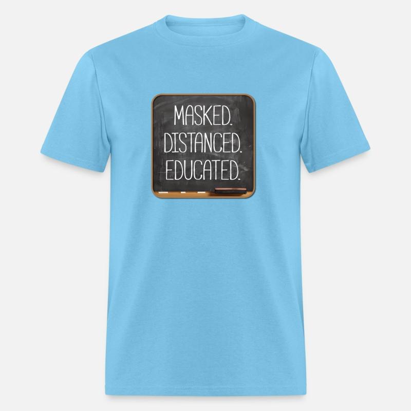 Masked Distanced Educated Homeschooled