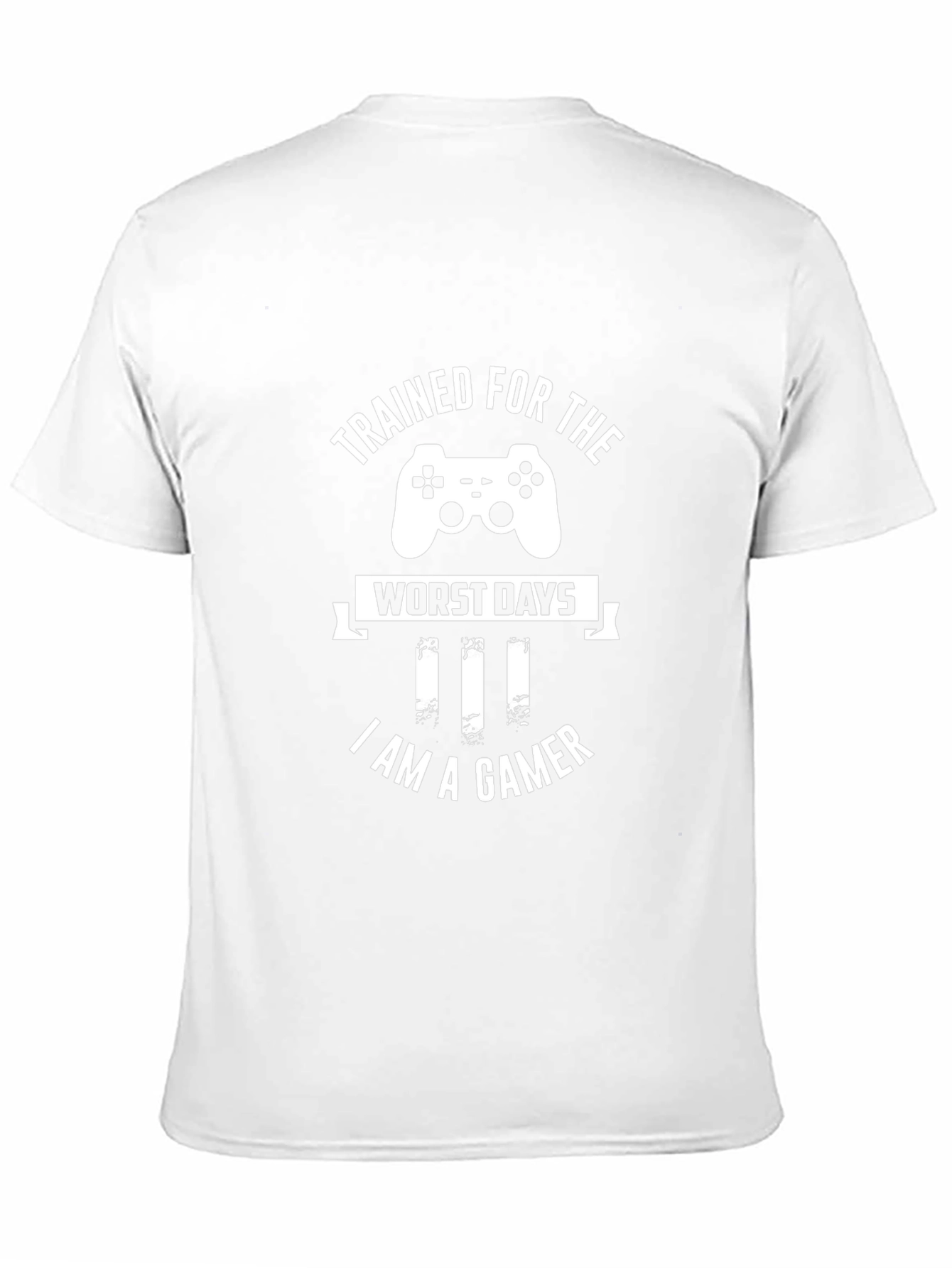 Trained For The Worst Days Gamer T-Shirt