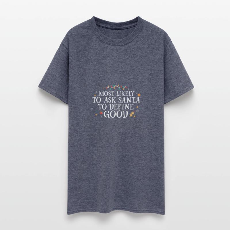 Most Likely To Ask Santa To Define Good Matching