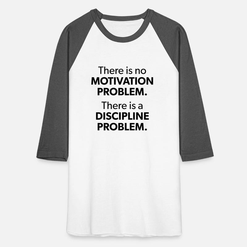 motivation problem vs discipline problem BLACK