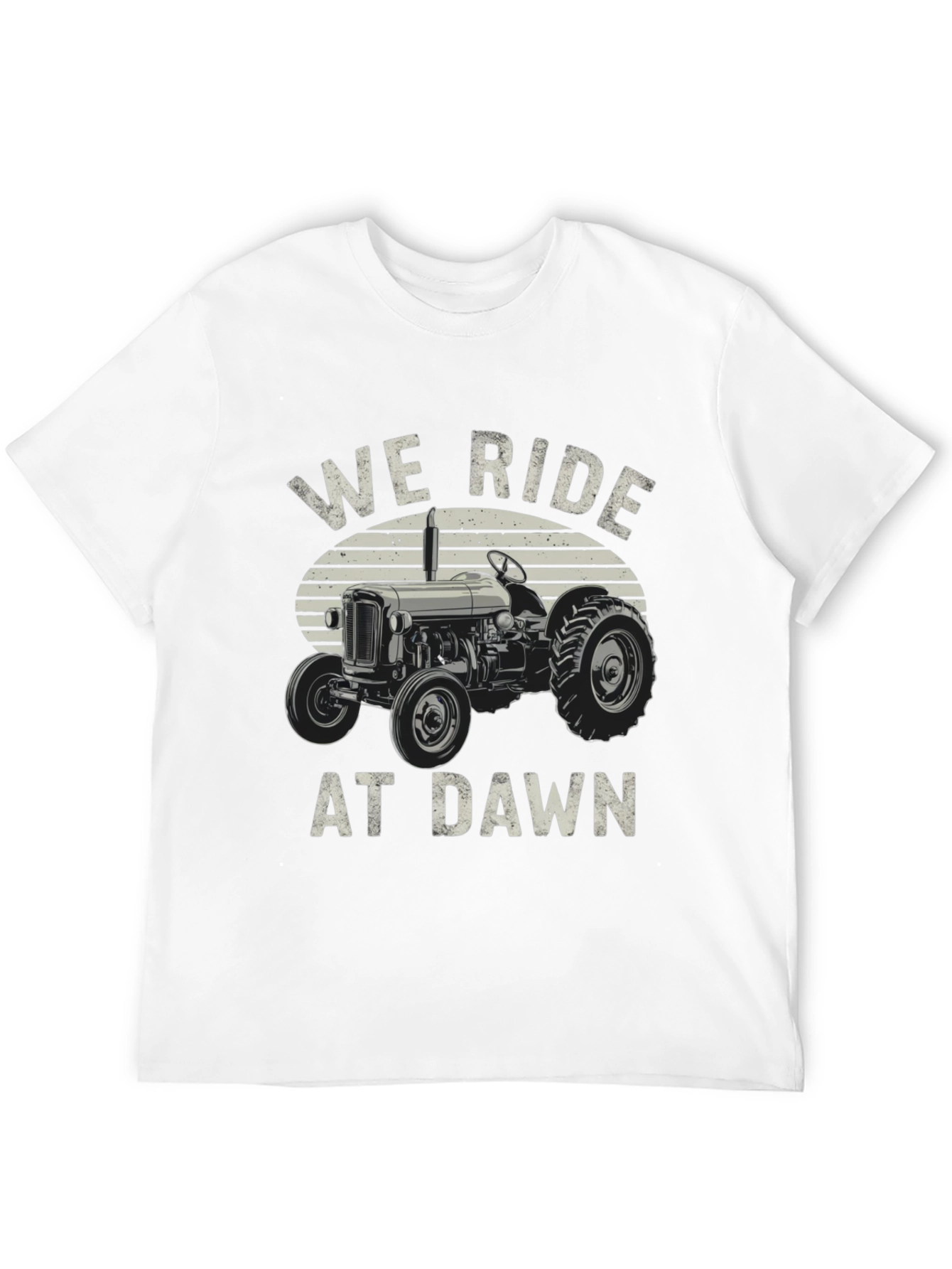 We Ride At Dawn Tractor Graphic T-Shirt
