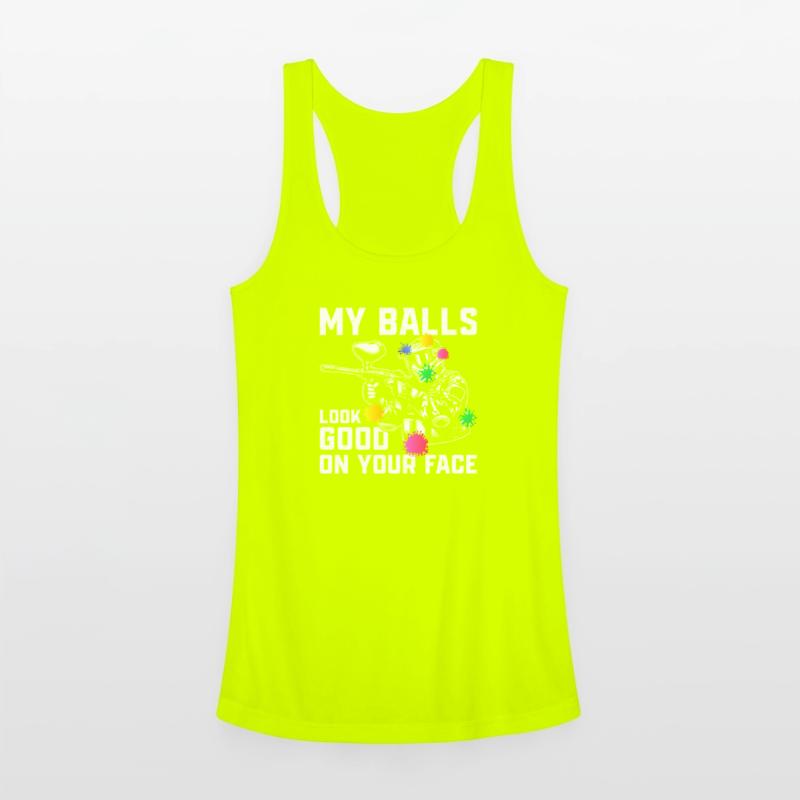 My Balls Look Good On Your Face Paintball Tactical