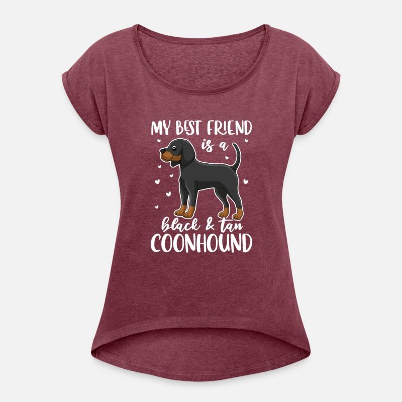 My Best Friend Is A Black and Tan Coonhound