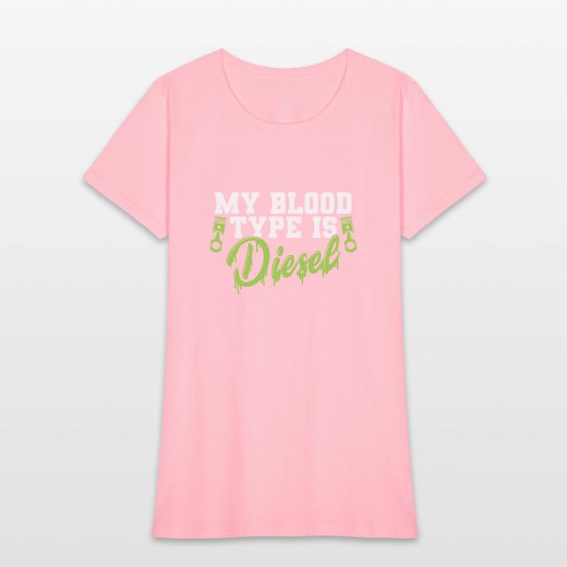 My Blood Type is Diesel Auto Mechanic