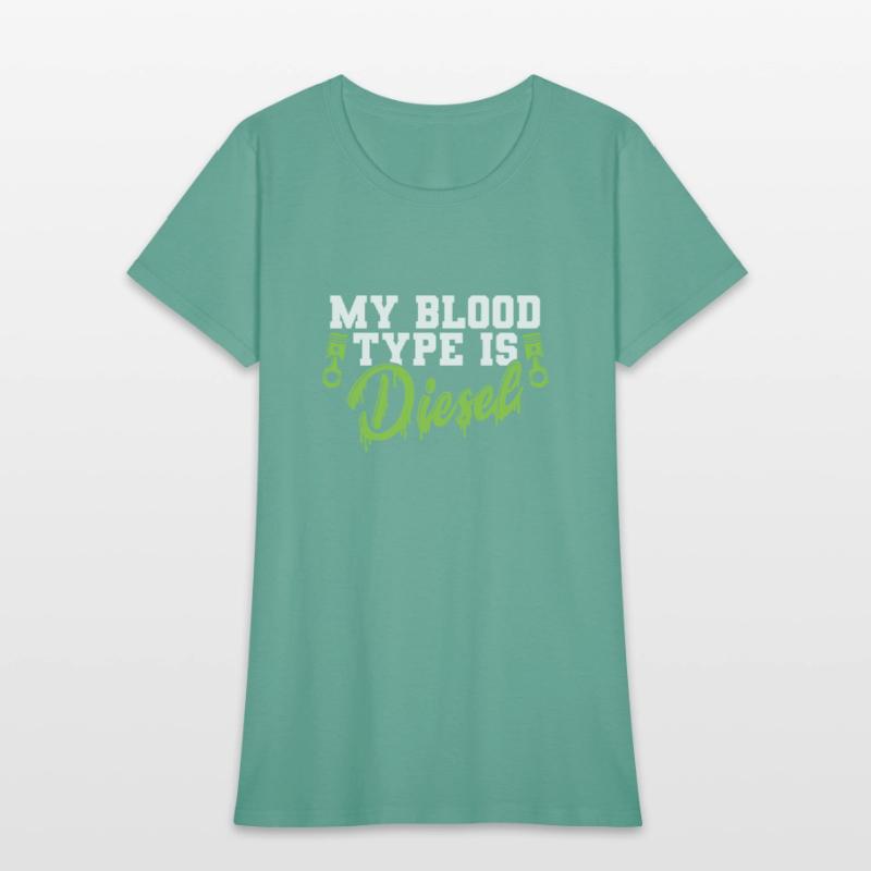 My Blood Type is Diesel Auto Mechanic