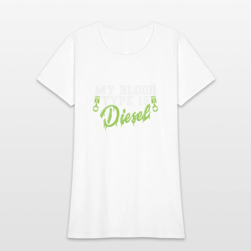 My Blood Type is Diesel Auto Mechanic