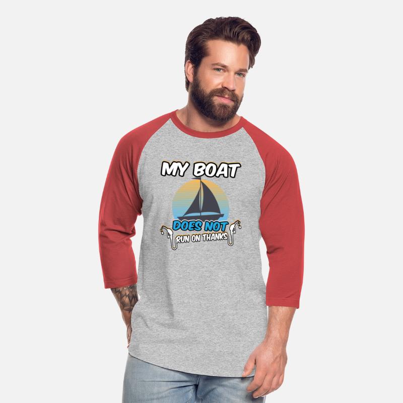 My Boat Doesn’t Run on Thanks Gas Price T-Shirt