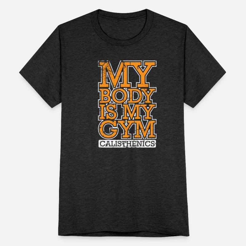 My Body is my Gym Calisthenics Fitness