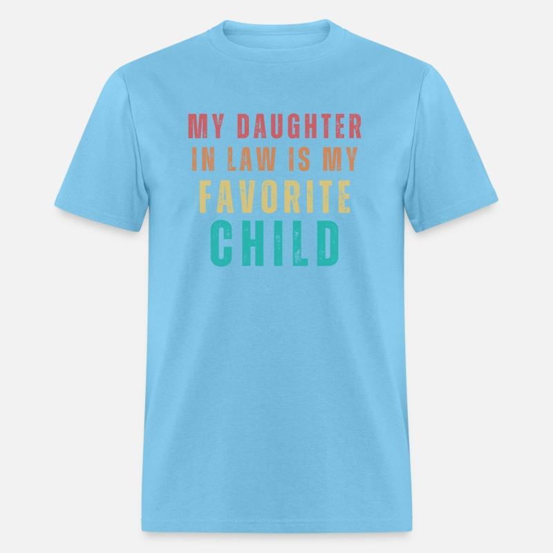 My Daughter In Law Is My Favorite Child Mother in