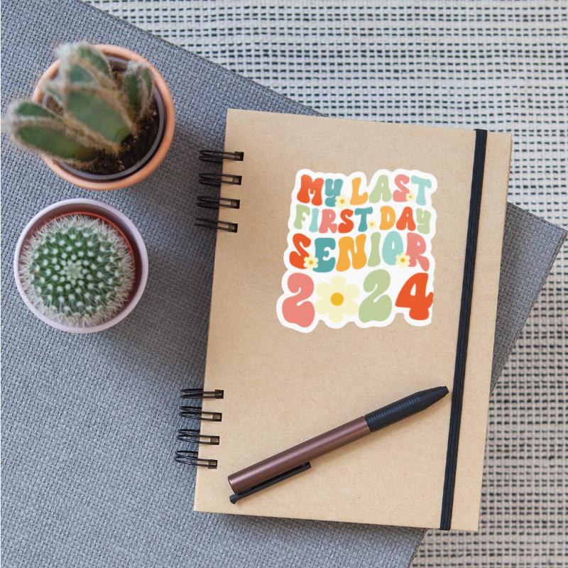 My Last First Day Senior 2024