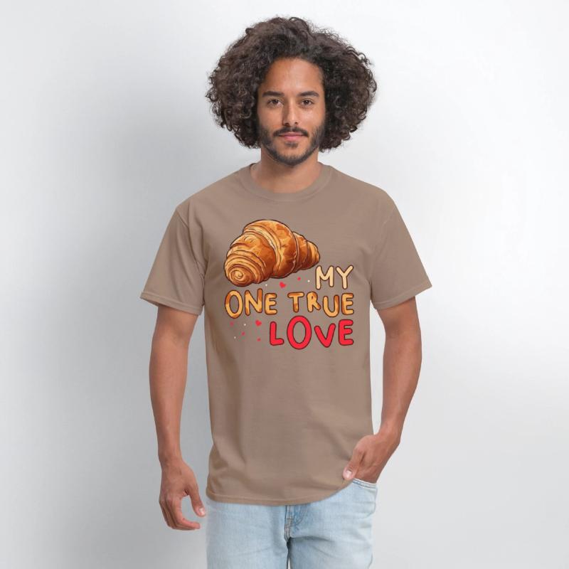 My One True Love Pastry Lover Funny Croissant