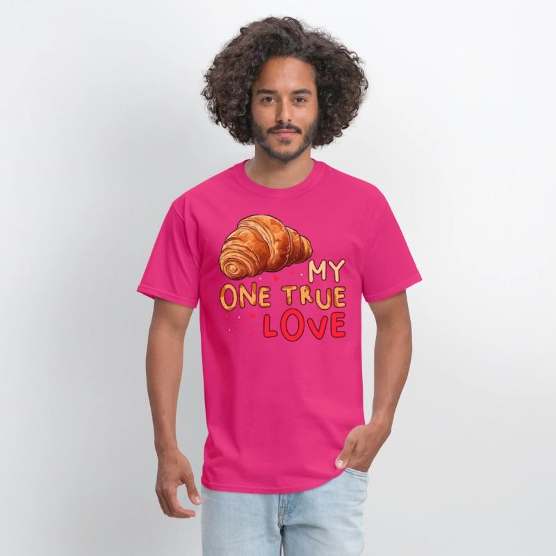 My One True Love Pastry Lover Funny Croissant