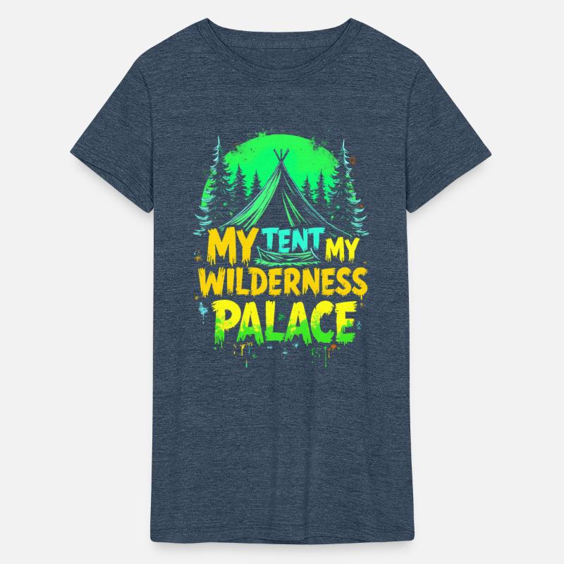 MY TENT, MY WILDERNESS PALACE, CAMPING