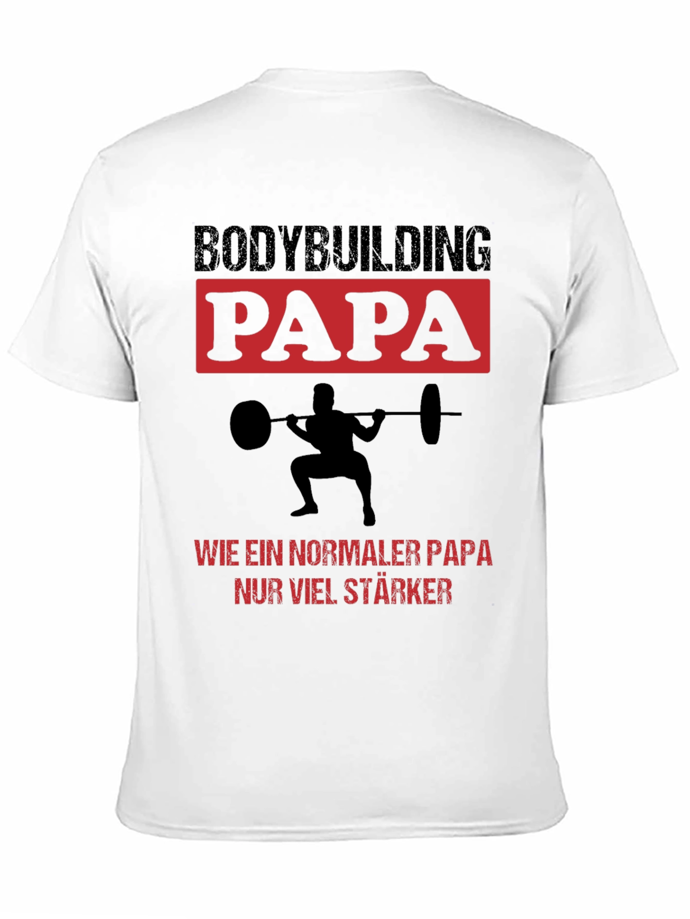 Bodybuilding Papa Graphic Tee - Strong Dad Shirt