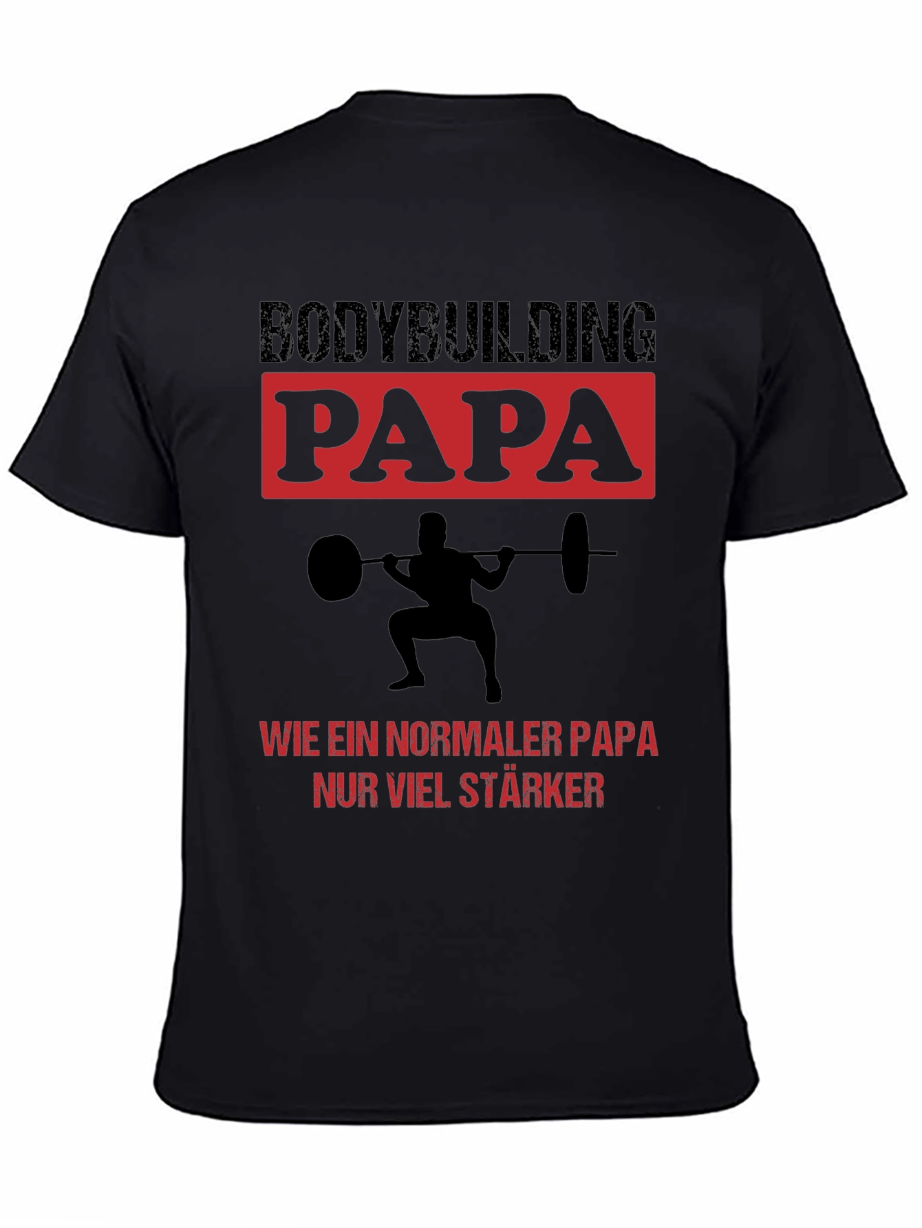 Bodybuilding Papa Graphic Tee - Strong Dad Shirt