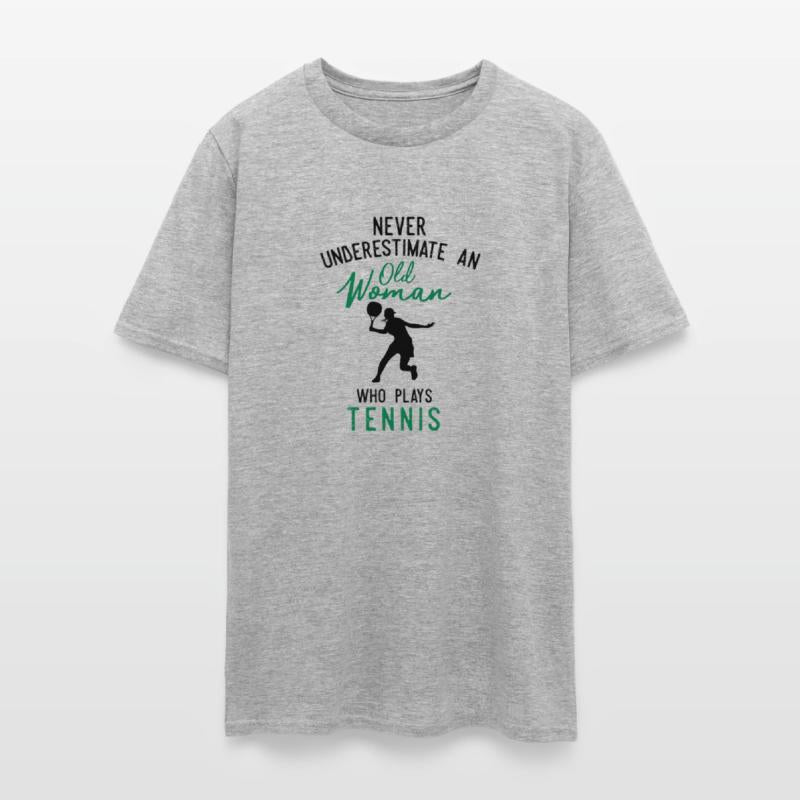 Never Underestimate An Old Who Plays Tennis