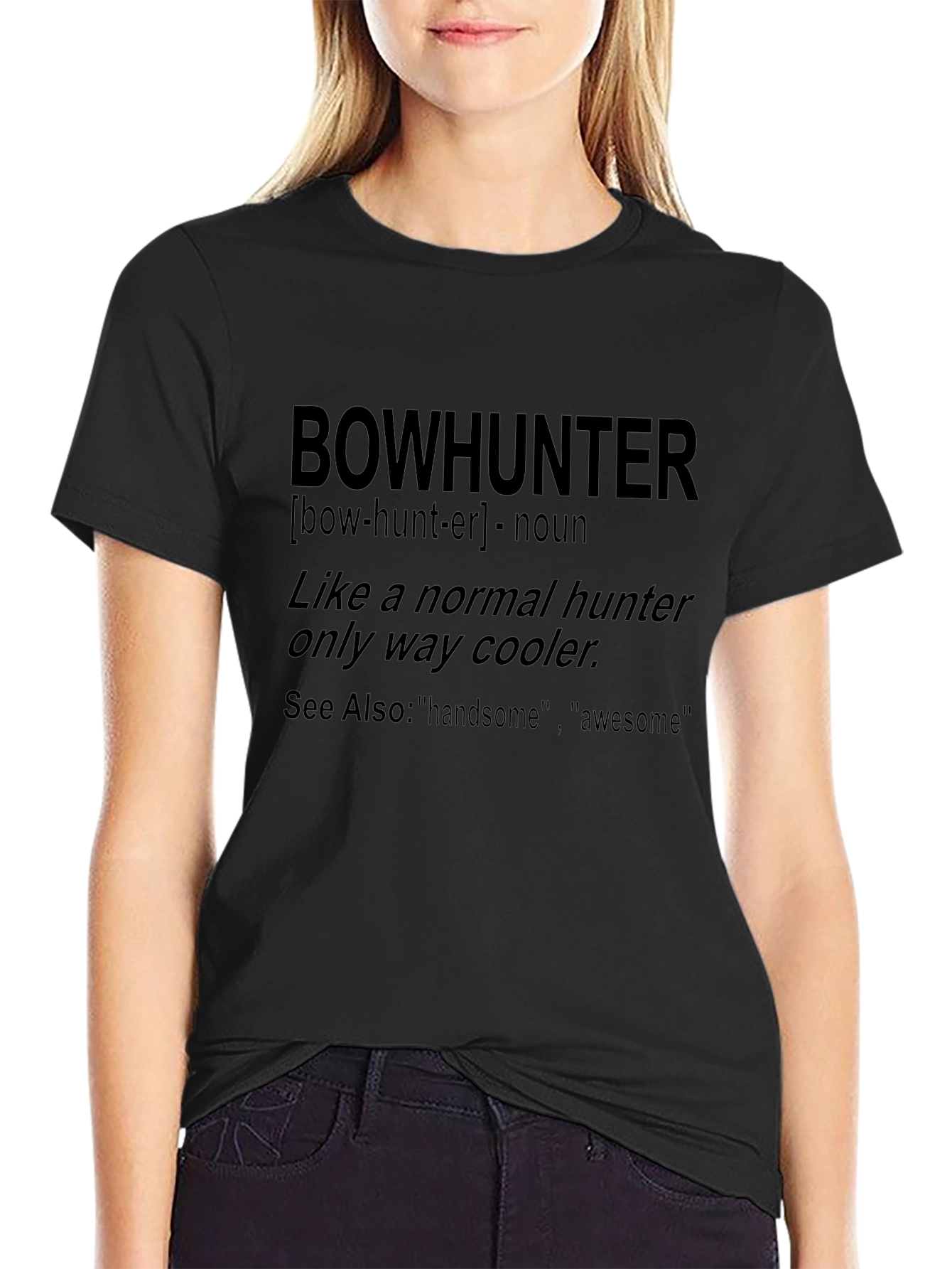 Bowhunter Definition Graphic Tee