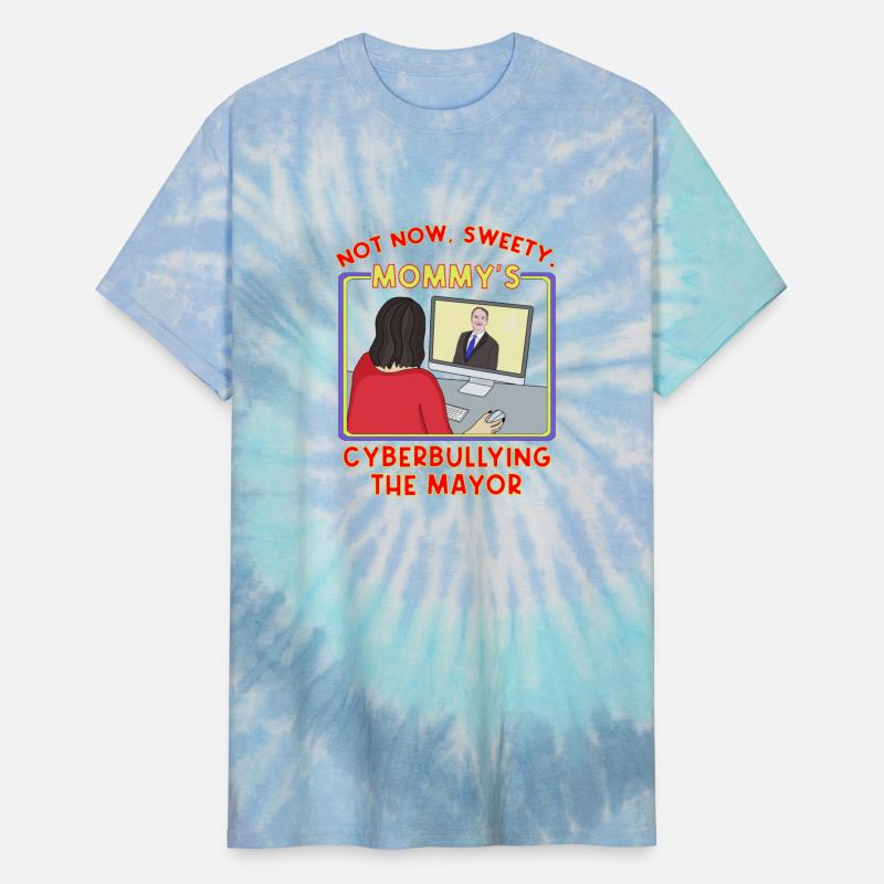 Not Now, Sweety. Mommy's Cyberbullying the Mayor