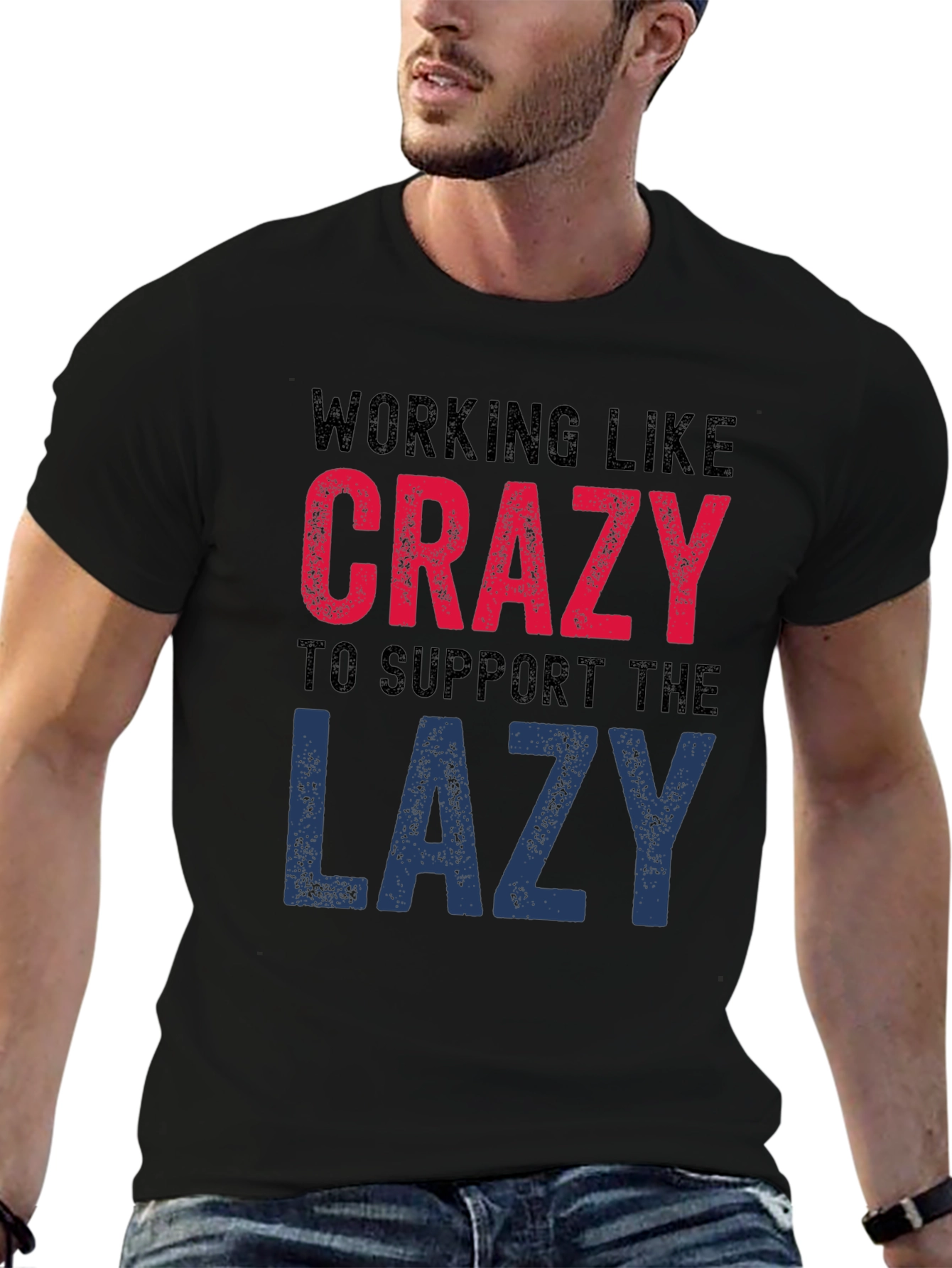 Working Like Crazy T-Shirt