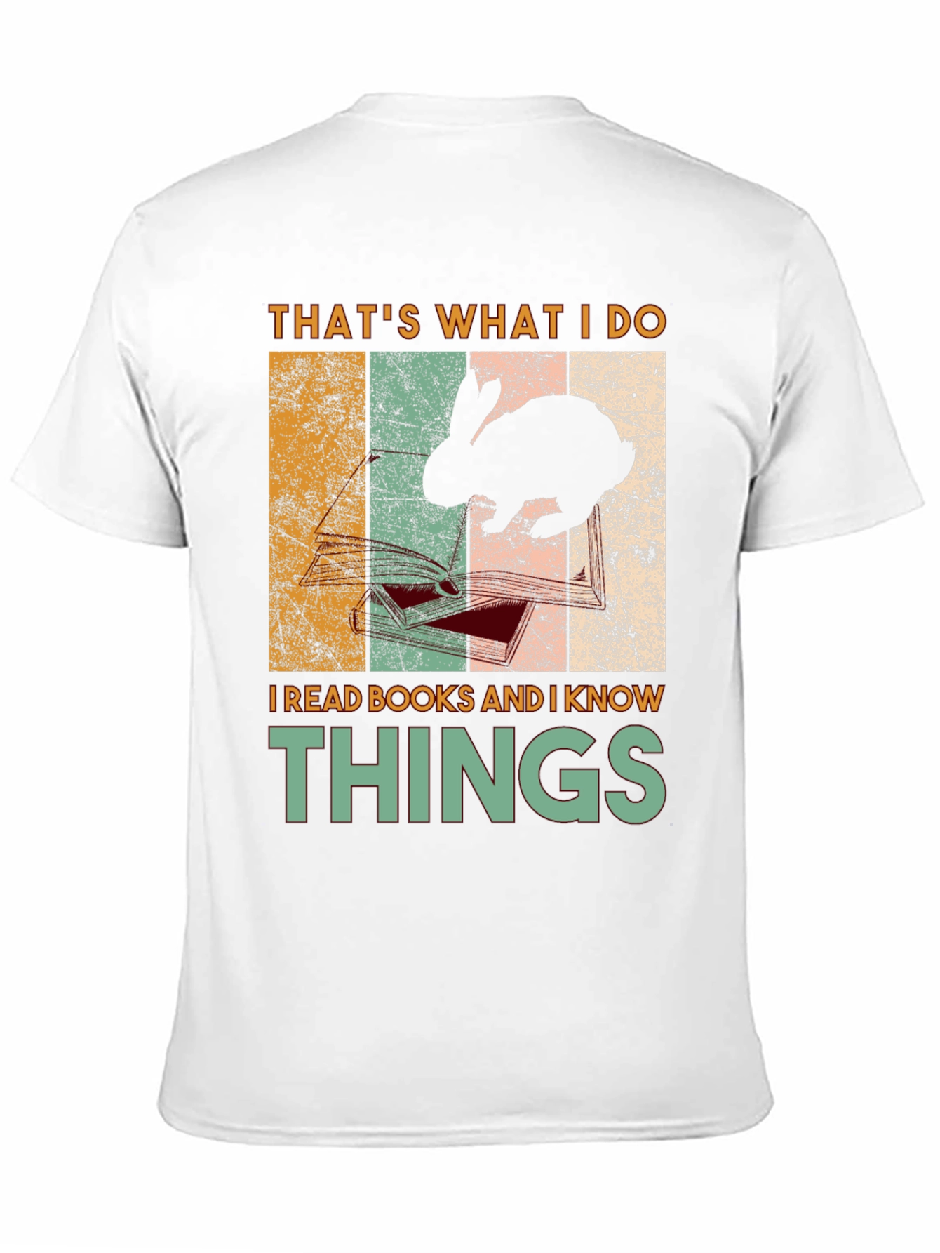 Thats What I Do I Read Books Rabbit T-Shirt